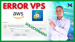 MT4 NO INSTALA en VPS de AWS(Amazon)| Error de PROXY - Solución