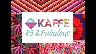 Kaffe: 85 & Fabulous - a limited edition collection for Free Spirit Fabrics