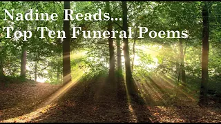 Nadine Reads... Top Ten Funeral Poems