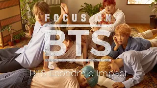 [Focus on BTS 03]  BTS Economic Impact (ENG SUB)
