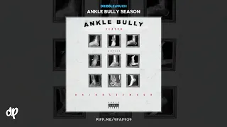 Dribble2Much - Bodak [Ankle Bully Season]