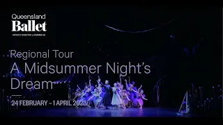 2023 A Midsummer Night's Dream | Queensland Ballet