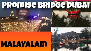 Vlog #58 | Promise Bridge | Love Lock Bridge | Al Khawaneej Last Exit | Themalluarabfoodie