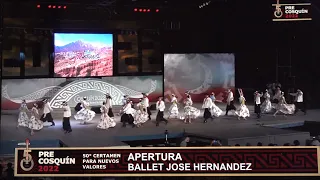 Apertura  BALLET JOSÉ HERNÁNDEZ - Pre Cosquín 2022