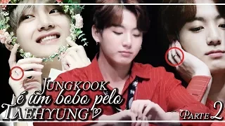 Jungkook é um bobo pelo Taehyung Parte 2 [VKOOK]