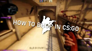 How to Bhop in CS:GO 2023