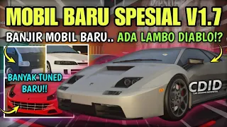 SEMUA MOBIL BARU FIX MASUK CDID UPDATE V1.7, Siapkan Uang Yang BANYAK!! | CDID Roblox Part 15