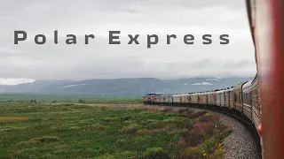 Riding Polar Express Train Across Arctic