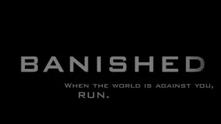 Banished Teaser Trailer