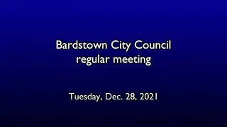 Dec 28 2021 Bardstown City Council meeting