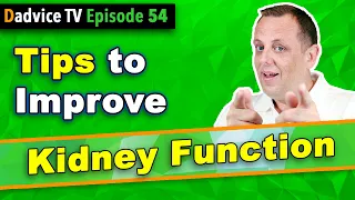 Improve Kidney Function: My top tips to beat Kidney Disease (CKD) and Improve Renal Function