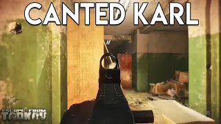 Canted Karl - Escape From Tarkov
