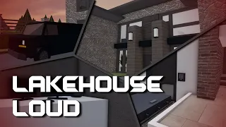The Lakehouse: Legend Loud Guide (ft. Masterhunter358)