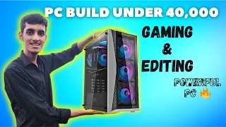 Pc Build Under 40000 | Best Pc Build Under 40k | Gaming Pc Build | Technology Tkv