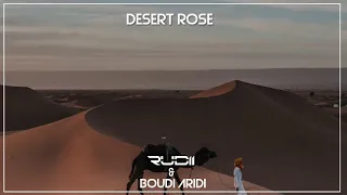 Desert Rose ‐ Rudii & Boudi Aridi (Cover Mix)