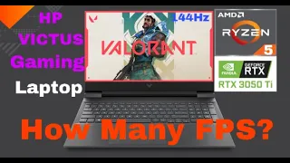 HP VICTUS Gaming Laptop 16-e0081AX Ryzen5 5600H|RTX3050 4GB |Ram16|144Hz|Valorant Test How many FPS?