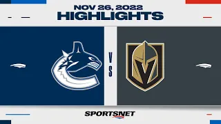 NHL Highlights | Canucks vs. Golden Knights - November 26, 2022