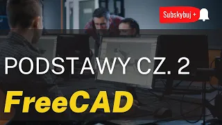 FreeCAD 0.20 Podstawy modelowania cz.  2