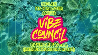 MC Lan, Major Lazer, Anitta - Rave De Favela (Patrick Monteiro Remix)