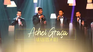 @ArautosdoReiOficial - ACHEI A GRAÇA | DVD AMOR E GRAÇA