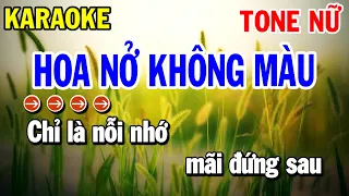 Karaoke Hoa Nở Không Màu | Nhạc Sống Tone Nữ | Linh Như