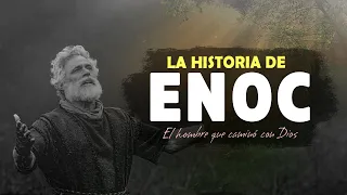 ¿Quién era Enoc en la Biblia? Enoc: La vida del hombre que caminó con Dios