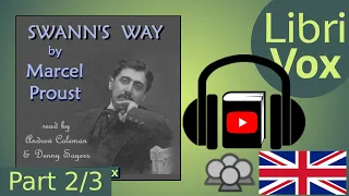 Swann's Way by Marcel PROUST read by Various Part 2/3 | Full Audio Book