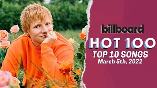 Billboard Hot 100 Songs Top 10 This Week | March 5th, 2022