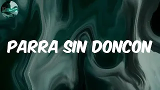 Parra Sin Doncon - El Alfa (Letra)