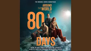 Around The World In 80 Days Theme (From The Original TV Series Soundtrack)