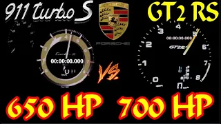 2020 Porsche 911 Turbo S  650 HP vs Porsche GT2 RS  Acceleration 0-300 km/h