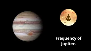 Frequency of Jupiter.