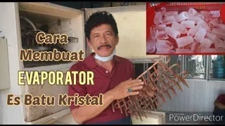 HOW TO MAKE CRYSTAL CLEAR ICE EVAPORATOR