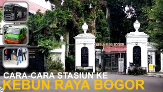 Kebun Raya Bogor : Pilihan Transportasi dari Stasiun Bogor