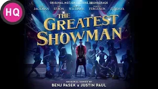 Tightrope - The Greatest Showman Soundtrack [High Quality Audio]