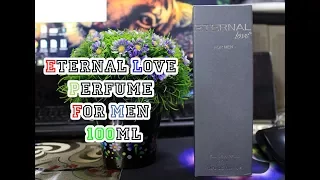 Eternal Love Perfume For Men 100ml