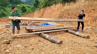 After 30 days sawing wood, transferring wood, checking wood to build a house. | Dang Thi Mui