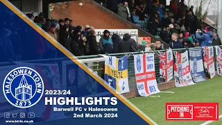 HIGHLIGHTS | Barwell v Halesowen [02.03.24]