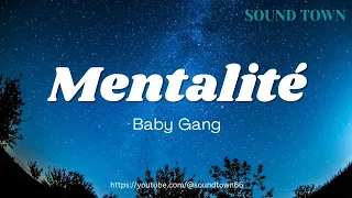 Baby Gang - Mentalité (sped up/tiktok version) Lyrics | tengo solo una mentalite | SOUND TOWN