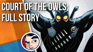 Batman Court of the Owls & Night of the Owls - Full Story | Comicstorian