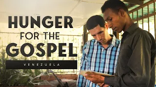Hunger for the Gospel (2023) | Venezuela | HeartCry Films