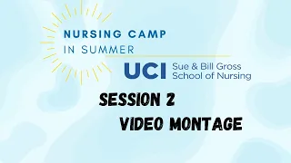 Nursing Camp in Summer (NCIS) Session 2 (August 7-11, 2023)