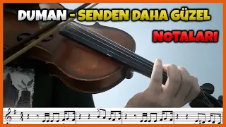 Duman - Senden Daha Güzel |  Notalar İle Kemanla Nasıl Çalınır ?