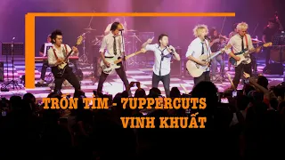 TRỐN TÌM - 7UPPERCUTS & VINH KHUẤT | Loanh Quanh CAM Concert