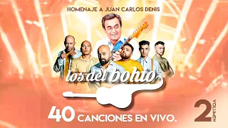 LOS DEL BOHÍO en vivo, 40 canciones en homenaje a JUAN CARLOS DENIS. Vol 2