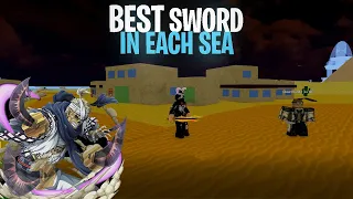 BEST Sword For Grinding In Each Sea - Blox Fruits 17.3