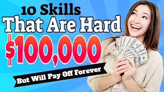 10 Skills That Are Hard To Learn But Will Pay Off Forever