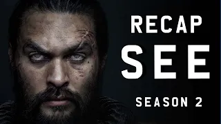 See - Season 2 Recap