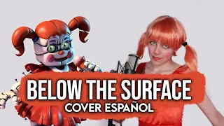 FNAF SISTER LOCATION - Below The Surface (Cover Español)