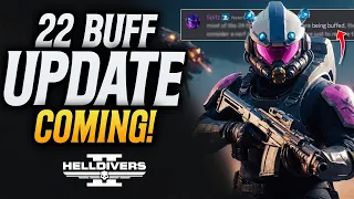 Helldivers 2 NEW UPDATE Info Is Here! Getting 22 TOTAL Buffs!